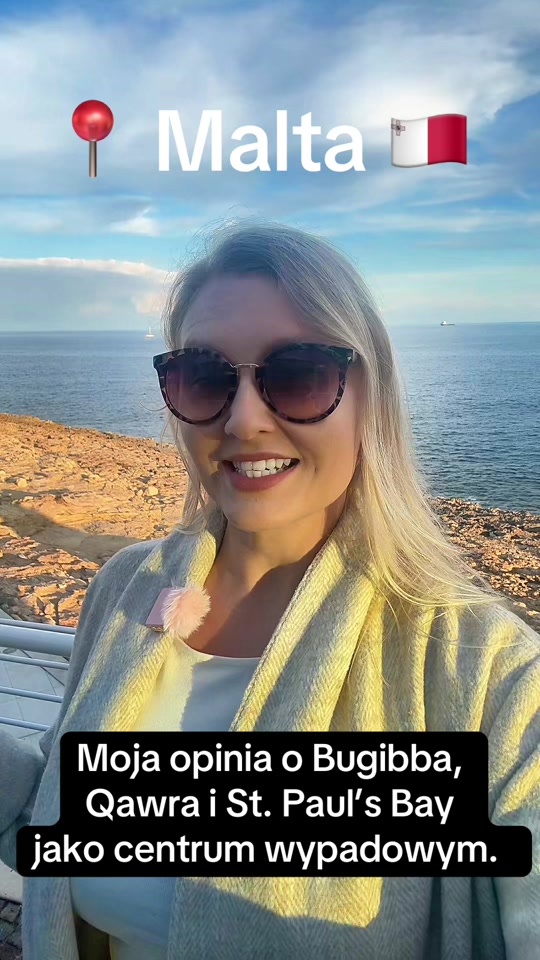 Co myślę o wyborze Qawra, St. Paul’s Bay i Buġibba na centrum wypadow...